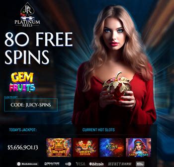 Best Platinum Reels Casino Bonus Codes & Promotions .